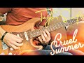 Taylor Swift - Cruel Summer (Electric Guitar Cover)