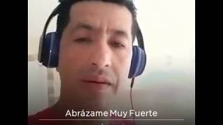 Abrazame muy fuerte ,El Flaco Carpio