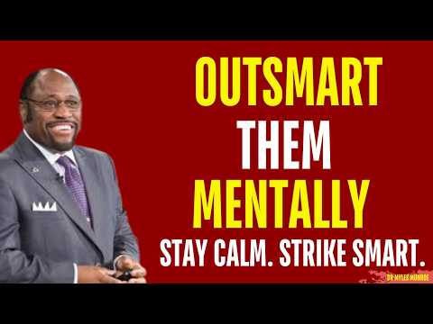 If They Play Dirty, Outsmart Them Mentally | Myles Munroe Motivation