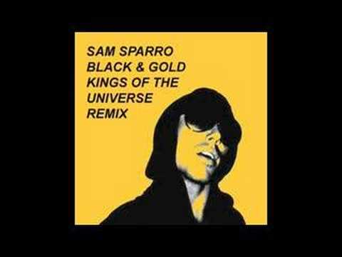 Sam Sparro - Black & Gold (Kings of the Universe Remix)