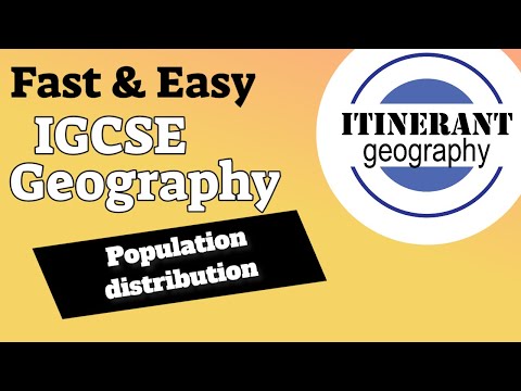 IGCSE Geography 0460 - Episode 1, Population distribution