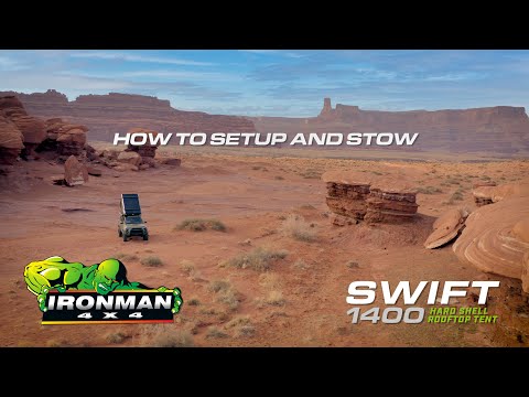 How To Setup and Stow Your Swift 1400 Rooftop Tent | Ironman 4x4 America