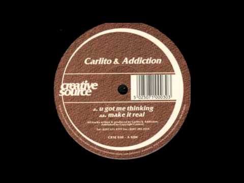 Carlito & Addiction - Make It Real