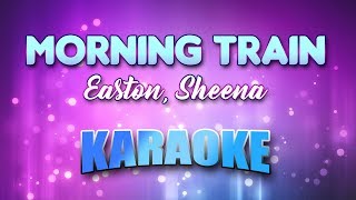 Easton, Sheena - Morning Train (Nine To Five) (Karaoke & Lyrics)