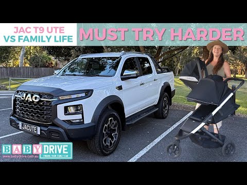 2025 JAC T9 review: Chinese ute tested with child seats & prams