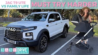 2025 JAC T9 review: Chinese ute tested with child seats & prams