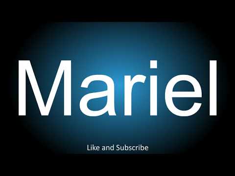 How to correctly pronounce in Spanish and English - Mariel.