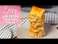 Easy Air Fryer Tuna Melt Wraps Recipe | Munchy Goddess