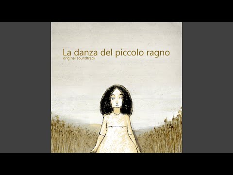 La danza del piccolo ragno (feat. Lamberto Probo, Cinzia Marzo, Donatello Pisanello, Giorgio...