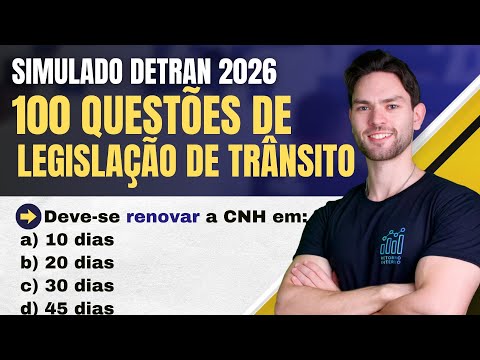 100 Questões de LEGISLAÇÃO de TRÂNSITO 2026 (Técnica Avançada de Memorização) - Simulado DETRAN