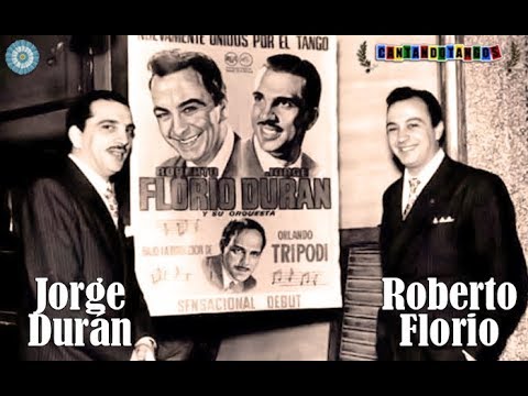 CARLOS DI SARLI - ROBERTO FLORIO - JORGE DURAN - QUIEN SINO TU - 4 GRANDES TANGOS - 1956/1957