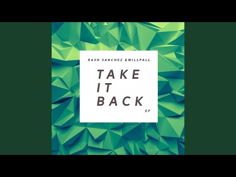 Take It Back (Original Mix)