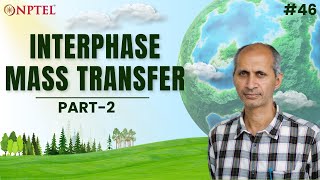#46 Interphase Mass Transfer | Flux & Mass Transfer Resistance