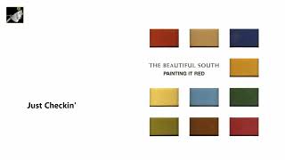 Just Checkin&#39; The Beautiful South