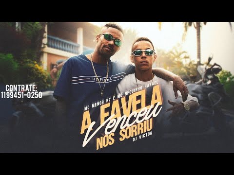 MC Menor R7 & MC Neguinho Rafael - A Favela Venceu (Clipe Oficial) DJ Victor