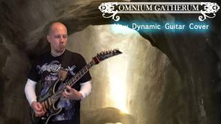 Omnium Gatherum   New Dynamic   Guitar Cover