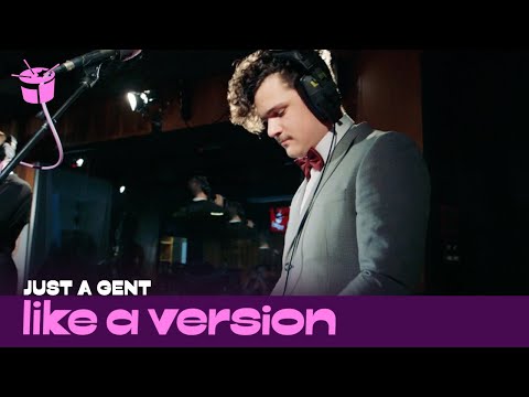 Just A Gent Ft. LANKS - 'Heavy As A Heartbreak' (live for Like A Version)