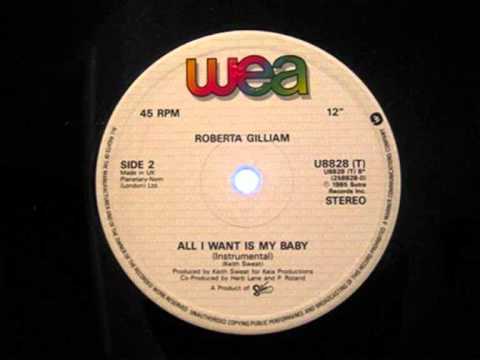 Roberta Gilliam - All I Want Is My Baby (Dub)