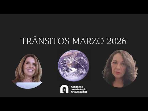 Tránsitos Marzo 2026