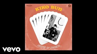 Kiko Bun - Fistful Of Nothing video