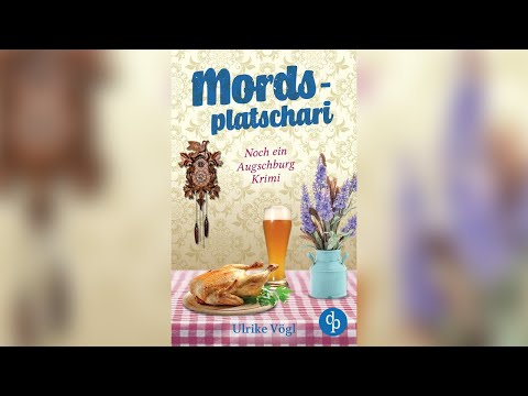 Mordsplatschari. Noch ein Augschburg Krimi (Helena Hansen ermittelt 2) von Ulrike Vögl