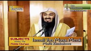 19 Taqwa - Mufti Ismail Menk