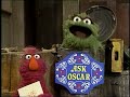 2265 ASK OSCAR Why Is Oscar Such A Grouch