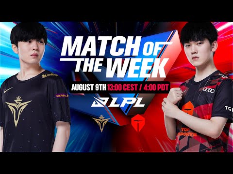 LPL Match of the Week | V5 vs TES | 2022 Summer Split Week 10
