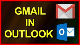 How to setup and configure Gmail in Outlook 2019 (2019)