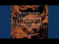 Beethoven: String Quartet No. 6 in B-Flat Major, Op. 18 No. 6 - 4. La Malinconia. Adagio -...