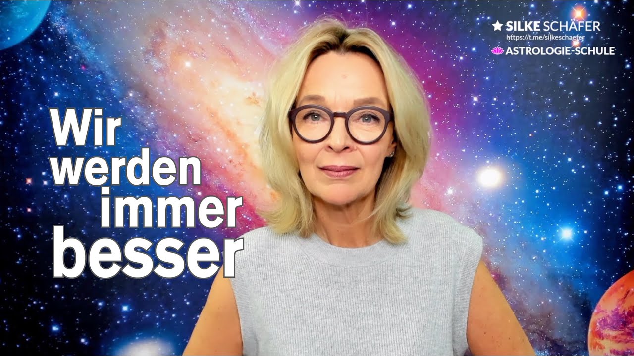 Wir werden immer besser | Die 2. galaktische Welle beginnt | Silke Schäfer | #astrology #peace