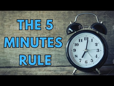 The 5 Minute Rule