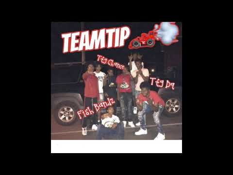 Fish Bandz X Ttg Chance X Ttg Dq - TeamTip (Official Audio)