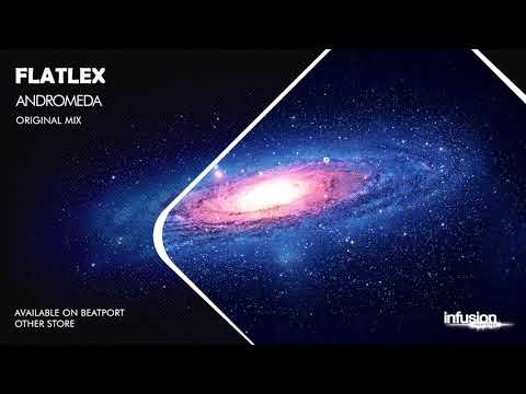 Flatlex - Andromeda (Original Mix)