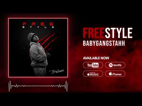 BabyGangstahh - Freestyle