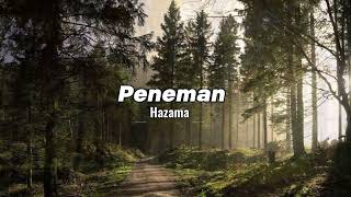 Download lagu Hazama -  Peneman (Lirik) mp3