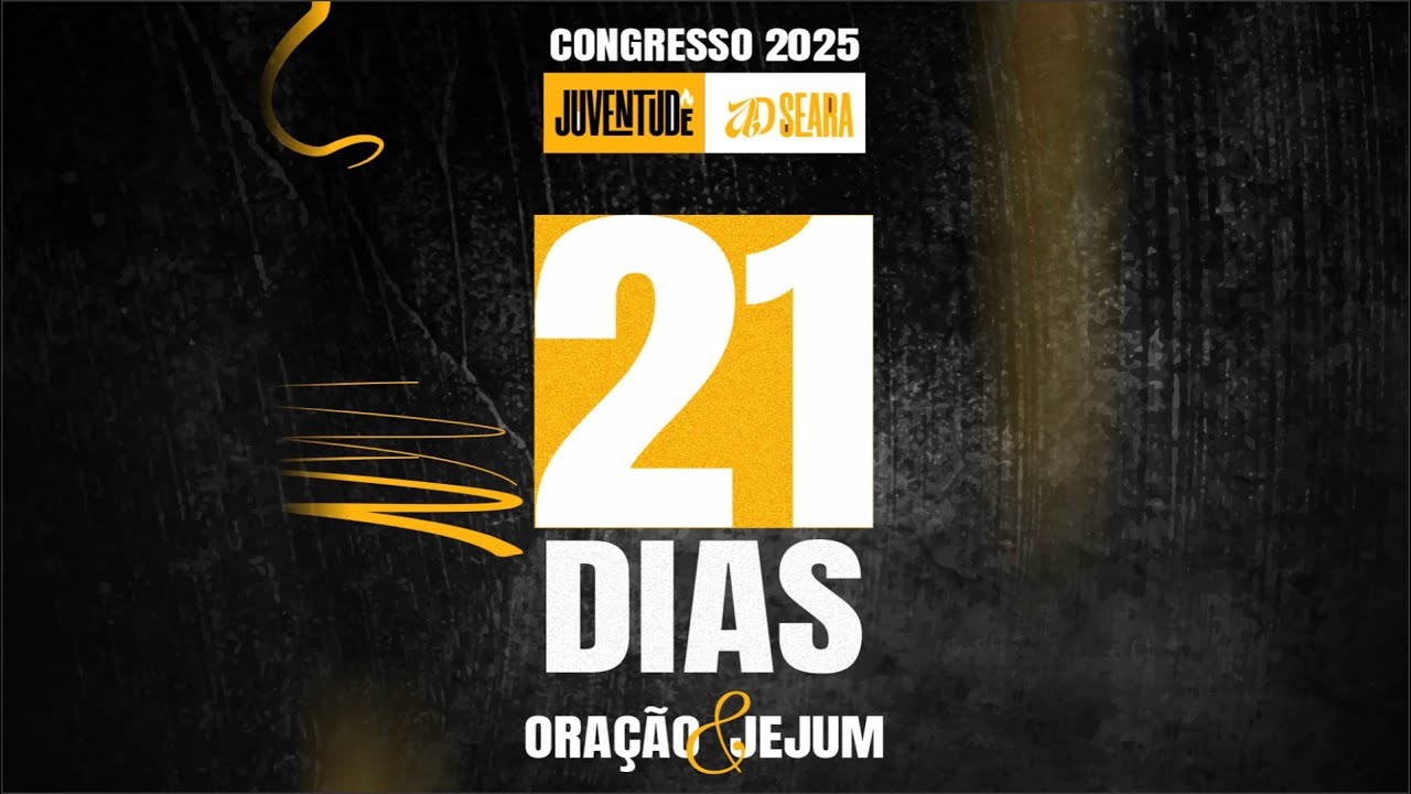 21 DIAS DE ORAÇÃO E JEJUM | 21/12/2024 [FHD]