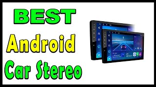 TOP 5 Best Android Car Stereo 2025