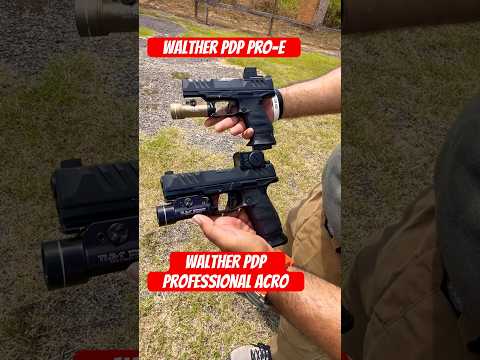 Walther PDP Pro-E and Walther PDP Professional Acro