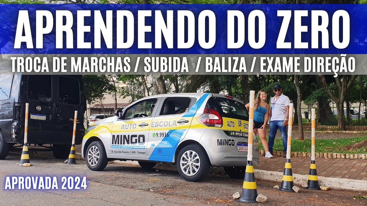 Primeira Aula de Direção -Troca de marchas -Meio-Fio -Subida -Baliza -Trânsito -Exame de Direção