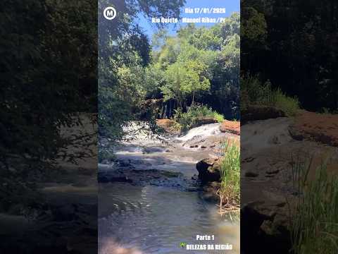 #RioQuieto #ManoelRibas #Paraná #dia 17/01/2026 #Parte1 #turismo #natureza #rios #água @MarkinhosMM