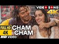 Cham Cham Me Nachu Aaj Cham Cham Full Video Song BAAGHI Tiger Shroff Shraddha Kapoor