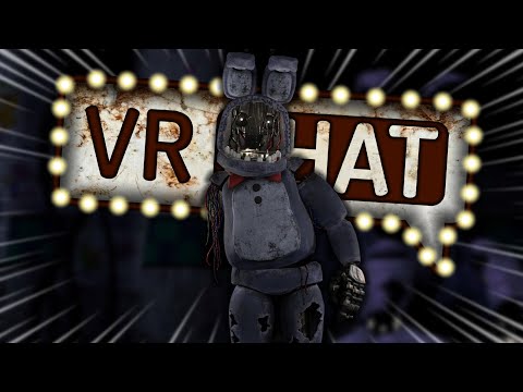 WITHERED BONNIE LOOKS FOR HIS FACE IN VRCHAT! | Five Night's At Freddy's 2 - Funny moments -