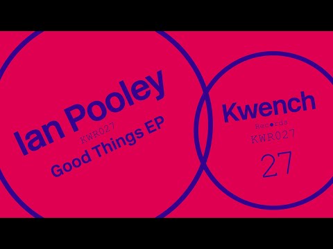 Ian Pooley - Good Things