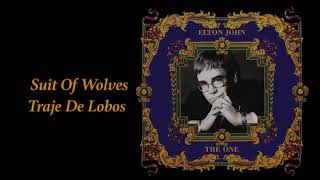 Suit Of Wolves - Elton John// Letra Español