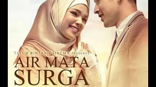 Air Mata Surga Full Movie  Film Indonesia Sedih