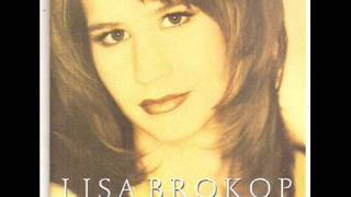 Lisa Brokop ~ Before He Kissed Me