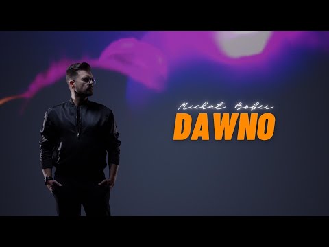Michał Bober - Dawno (Official Video)
