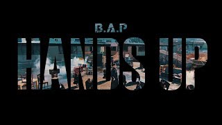 【MV】B.A.P「HANDS UP」(JAPAN 9TH SINGLE / 2018.1.3)
