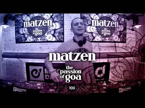 Matzen - The Passion Of Goa ep. 100 (Progressive Edition)